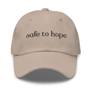 Safe to Hope Ball Cap - classic black embroidery