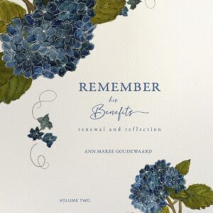 Remember His Benefits - Digital Download
